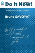 Cover-Bild zum Titel 'Do It Now!' von 'Bruno Savoyat'