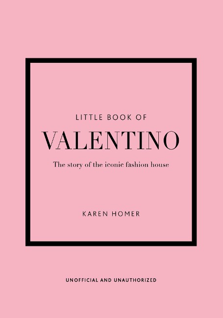 Little Book of Valentino - Karen Homer