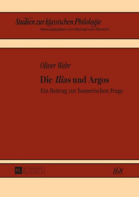 Die 'Ilias' und Argos - Oliver Wehr