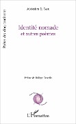 Cover-Bild zum Titel 'Identité nomade et autres poèmes' von 'El Farri'