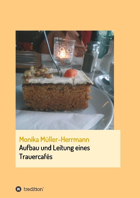 Aufbau und Leitung eines Trauercafés - Monika Müller-Herrmann
