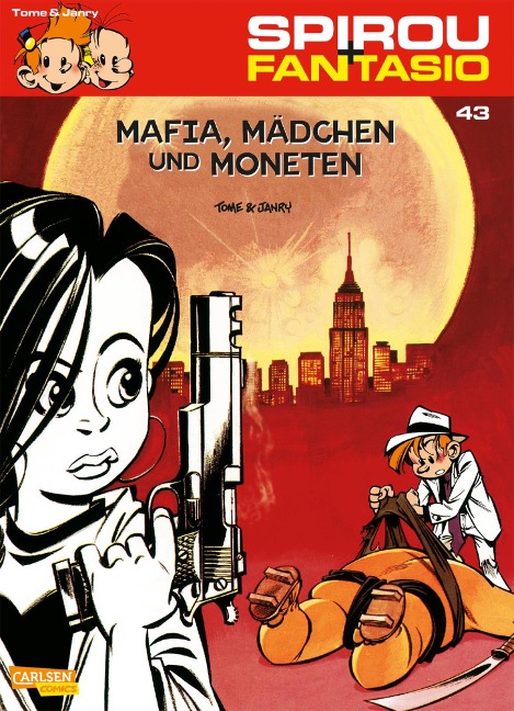 Spirou und Fantasio 43: Mafia, Mädchen und Moneten - Janry, Tome