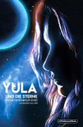 Yula und die Sterne - Björn Sülter
