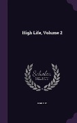 Cover-Bild zum Titel 'High Life, Volume 2' von 'High Life'