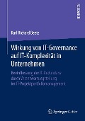 Wirkung von IT-Governance auf IT-Komplexität in Unternehmen - Karl Richard Beetz