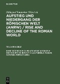 Sprache und Literatur (Literatur der augusteischen Zeit: Allgemeines, einzelne Autoren, Fortsetzung) - 