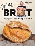 Mein Brot - Peter Kapp