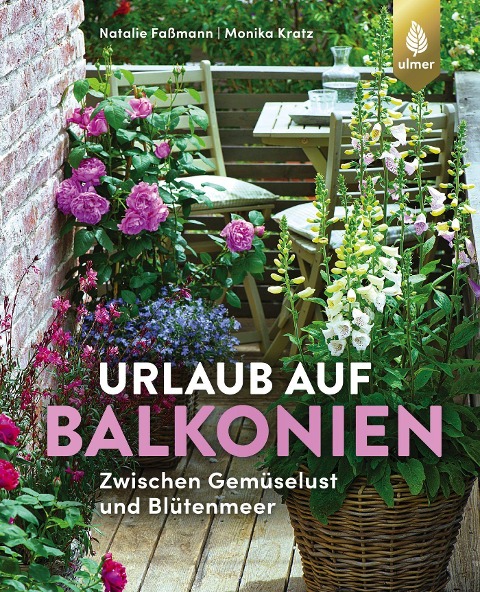 Urlaub auf Balkonien - Natalie Faßmann, Monika Kratz