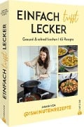 Cover-Bild zum Titel 'Einfach trifft lecker' von 'Jasmin von @15Minutenrezepte'
