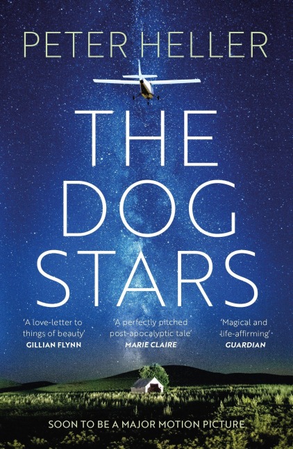 The Dog Stars - Peter Heller