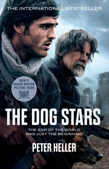 The Dog Stars. Film Tie-In - Peter Heller