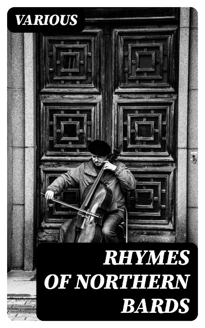 Rhymes of Northern Bards - Various