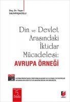 Din ve Devlet Arasindaki Iktidar Mücadelesi Avrupa Örnegi - Yasar Salihpasaoglu