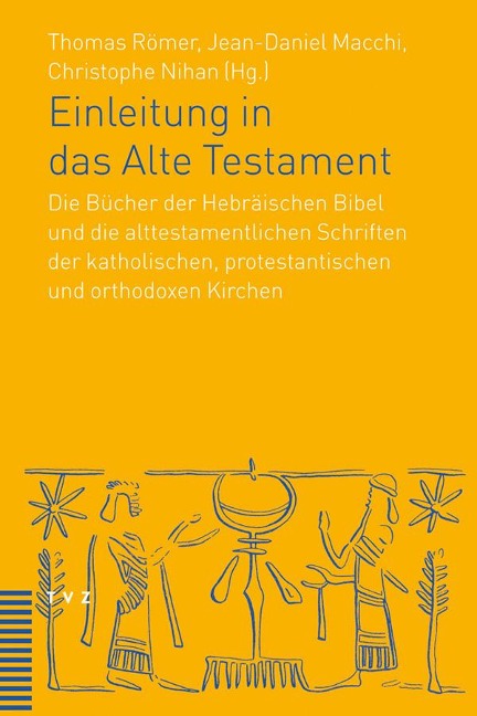 Einleitung in das Alte Testament - 