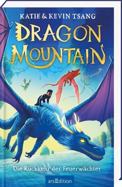 Dragon Mountain - Die Rückkehr der Feuerwächter (Dragon Mountain 2) - Katie Tsang, Kevin Tsang