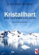 Cover-Bild zum Titel 'Kristallhart - Das verborgene Land' von 'Joachim Rürup'