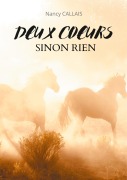 Cover-Bild zum Titel 'Deux coeurs sinon rien' von 'Nancy Callais'