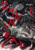 Cover-Bild zum Titel 'Gannibal 6' von 'Masaaki Ninomiya'