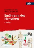 Ernährung des Menschen - Claus Leitzmann, Ibrahim Elmadfa