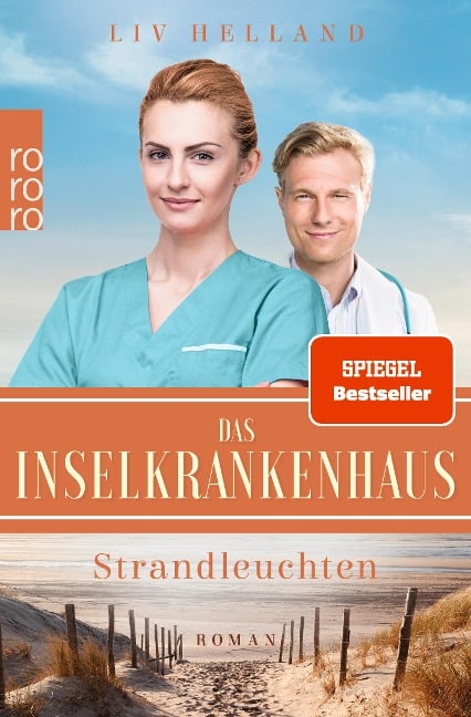 Das Inselkrankenhaus: Strandleuchten - Liv Helland