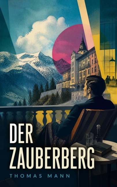Der Zauberberg - Thomas Mann