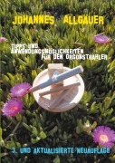 Cover-Bild zum Titel 'Tipps und Anwendungsmöglichkeiten für den Orgonstrahler' von 'Johannes Allgäuer'