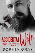 Cover-Bild zum Titel 'Accidental Wife (Book 1)' von 'Sophia Gray'