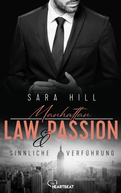 Manhattan Law & Passion - Sinnliche Verführung - Sara Hill