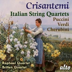 Crisantemi-Italienische Streichquartette - Raphael Quartet/Britten Quartet