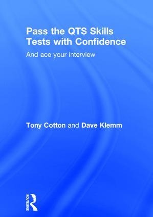 Pass the QTS Skills Tests with Confidence - Tony Cotton, Dave Klemm