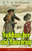 Cover-Bild zum Titel 'Nußknacker und Mausekönig (Weihnachts-Klassiker)' von 'E. T. A. Hoffmann'