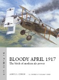 Cover-Bild zum Titel 'Bloody April 1917' von 'James S Corum'