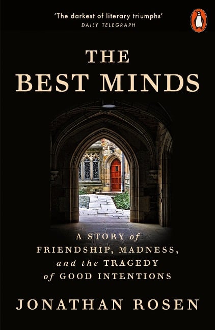 The Best Minds - Jonathan Rosen