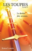 Cover-Bild zum Titel 'Les toupies 3' von 'Iona Louis'
