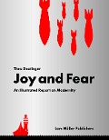 Cover-Bild zum Titel 'Joy and Fear' von 'Theo Deutinger'