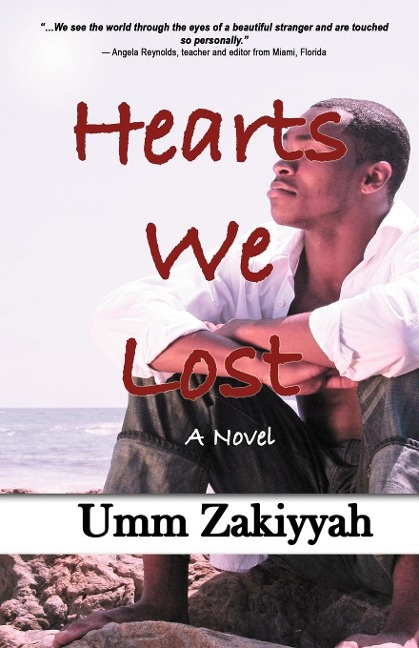 Hearts We Lost - Umm Zakiyyah