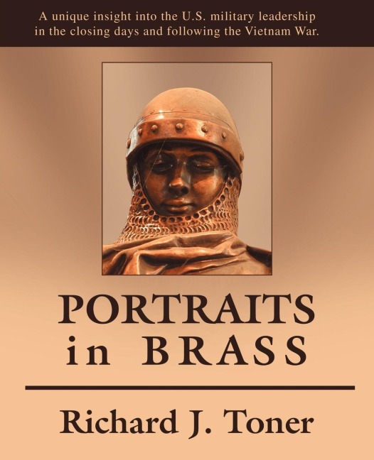 Portraits in Brass - Richard J. Toner