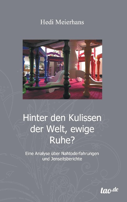 Hinter den Kulissen der Welt, ewige Ruhe? - Hedi Meierhans