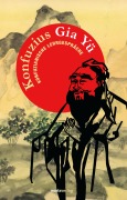 Cover-Bild zum Titel 'Gia Yü' von 'Konfuzius'