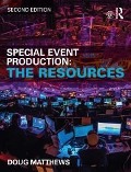 Cover-Bild zum Titel 'Special Event Production: The Resources' von 'Doug Matthews'