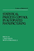 Cover-Bild zum Titel 'Statistical Process Control in Automated Manufacturing' von 'Keats'