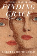 Cover-Bild zum Titel 'Finding Grace' von 'Loretta Rothschild'