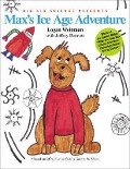 Cover-Bild zum Titel 'Max's Ice Age Adventure' von 'Logan Weinman, Jeffrey Bennett'