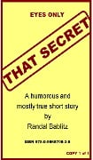 That Secret - Randal Bablitz