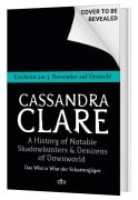 Cover-Bild zum Titel 'A History of Notable Shadowhunters and Denizens of Downworld' von 'Cassandra Clare'