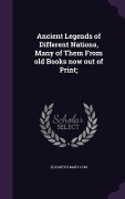Cover-Bild zum Titel 'Ancient Legends of Different Nations, Many of Them From old Books now out of Print;' von 'Elizabeth Mary Lum'