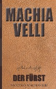 Cover-Bild zum Titel 'Der Fürst' von 'Niccolò Machiavelli'
