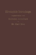Cover-Bild zum Titel 'Mikroskopische Untersuchungen' von 'Carl Mez'