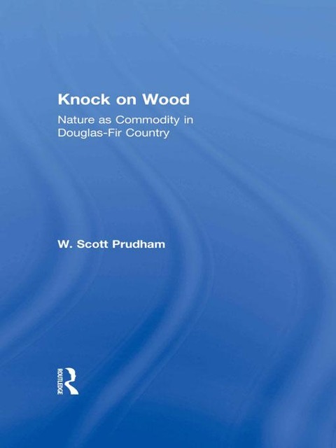 Knock on Wood - W. Scott Prudham