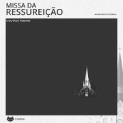 Cover-Bild zum Titel 'Missa da ressurreição e outros poemas' von 'Raimundo Correia'